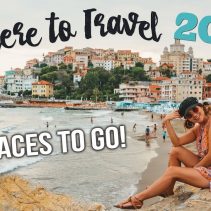 WHERE to TRAVEL in 2019: 15 PLACES TO GO!!